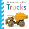 Baby Touch and Feel Trucks Book