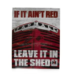 Farmall "If it Ain't Red" Tin Sign