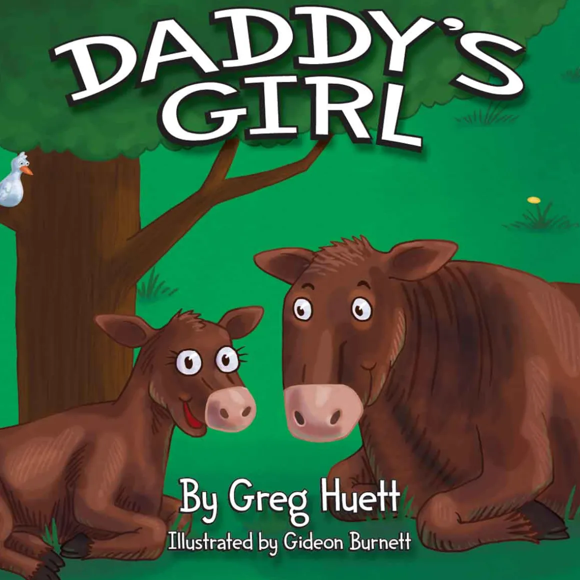 "Daddy's Girl" Children's Book by Greg Huett