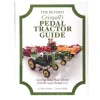 The Revised Criswell's Pedal Tractor Guide Book: 1940s-2013