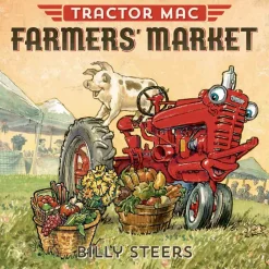 Tractor Mac "Farmer's Market" by Billy Steers