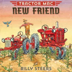 Tractor Mac "New Friend" by Billy Steers