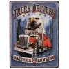 Truck Drivers Keep America Running 12in x 17in Tin Sign