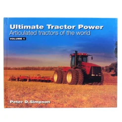 Ultimate Tractor Power: Articulated Tractors of the World Book, Volume 1